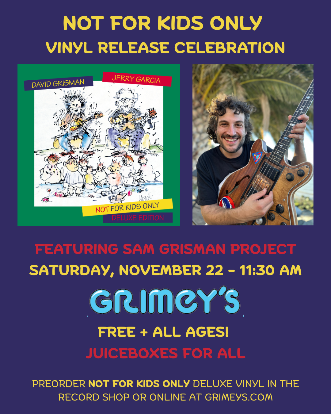 Not For Kids Only Vinyl Celebration ft. Sam Grisman Project